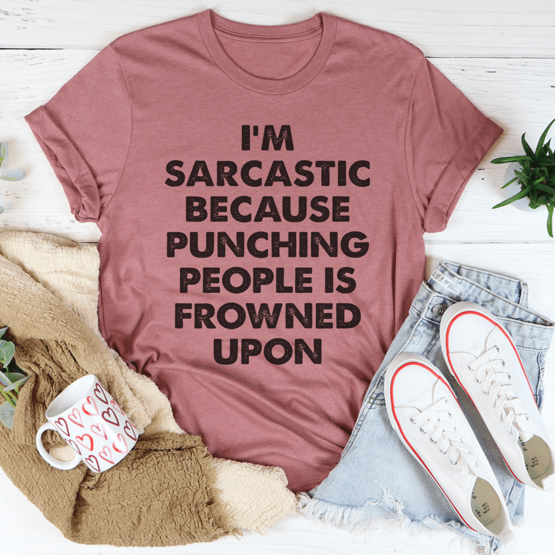 I'm Sarcastic Tee