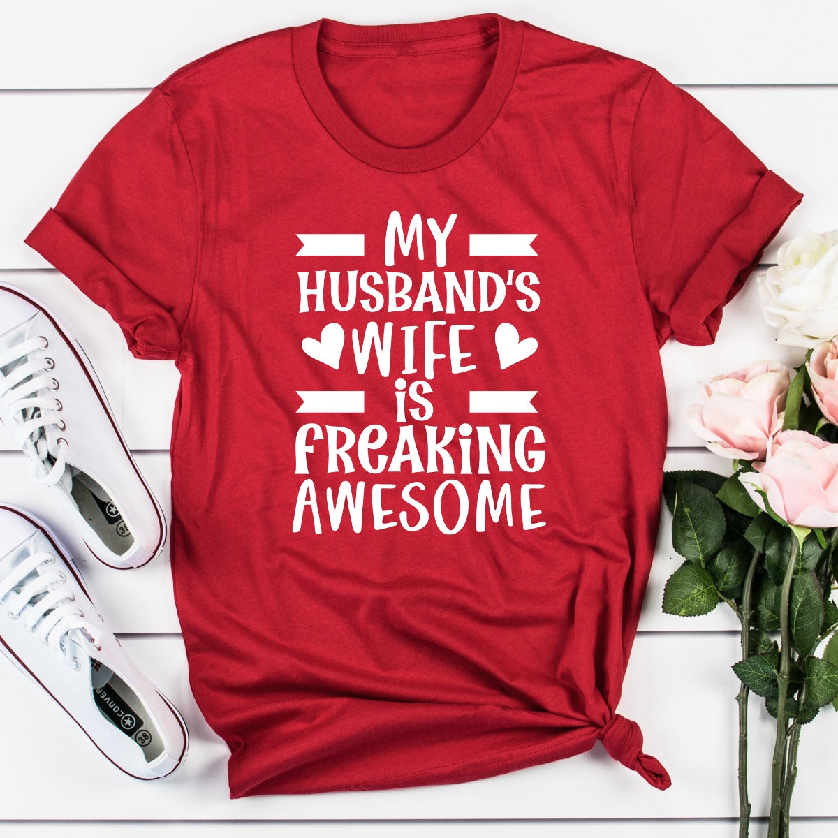 My Husband's Wife Is Freaking Awesome T-Shirt
